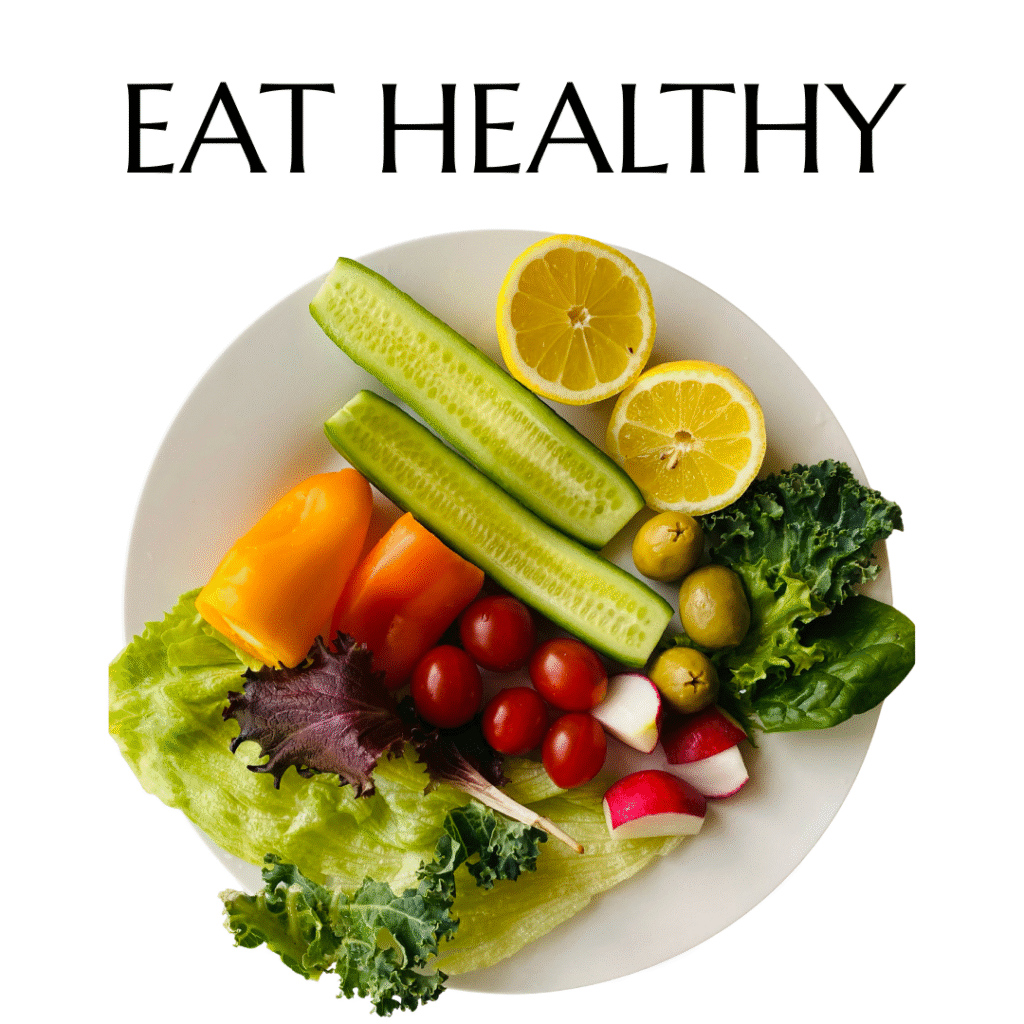 Eat Healthy