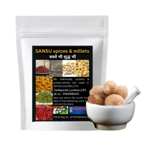 Sansu Spices Jaiphal (Nutmeg) | Pure and Natural | 100% Chemical Free | Preservative Free